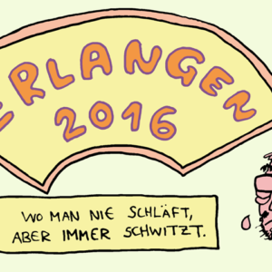 Erlangen 2016, Tagebuch: Teil 1